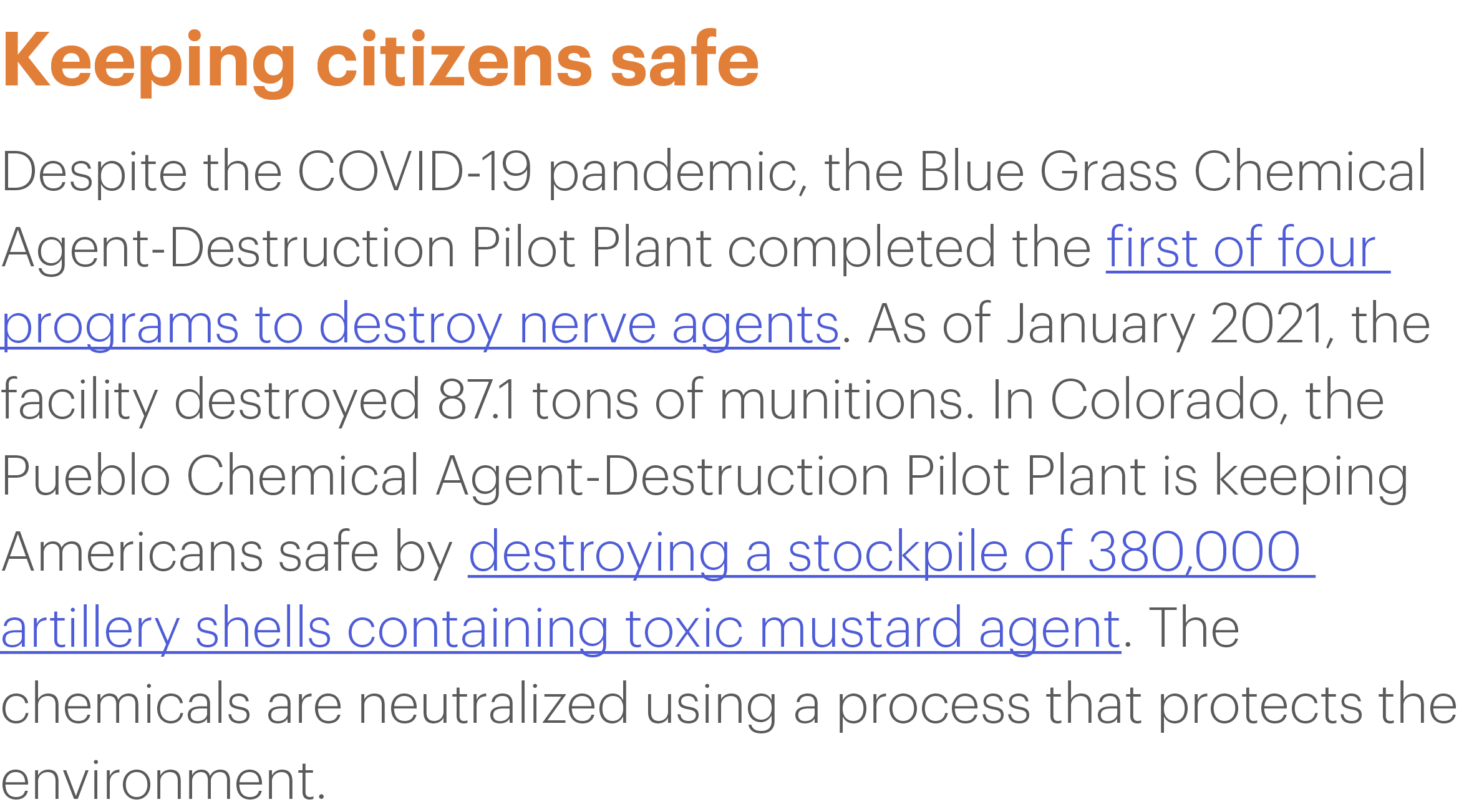 Keeping citizens safe Despite the COVID-19 pandemic, the Blue Grass Chemical Agent-Destruction Pilot Plant completed    