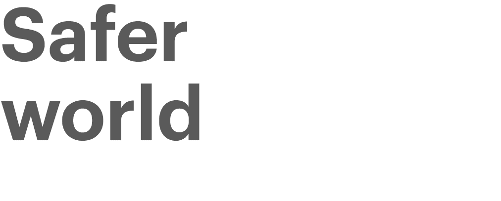 Safer world