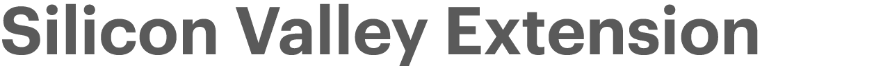 Silicon Valley Extension