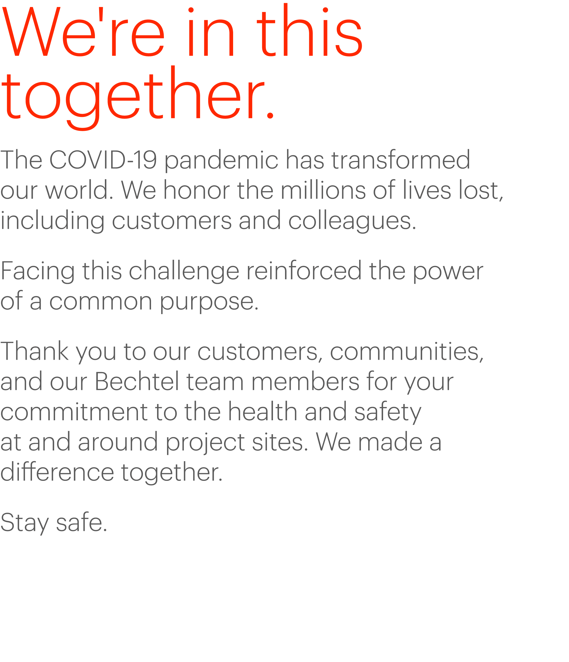 We're in this together  The COVID-19 pandemic has transformed our world  We honor the millions of lives lost, includi   