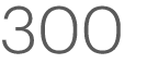 300