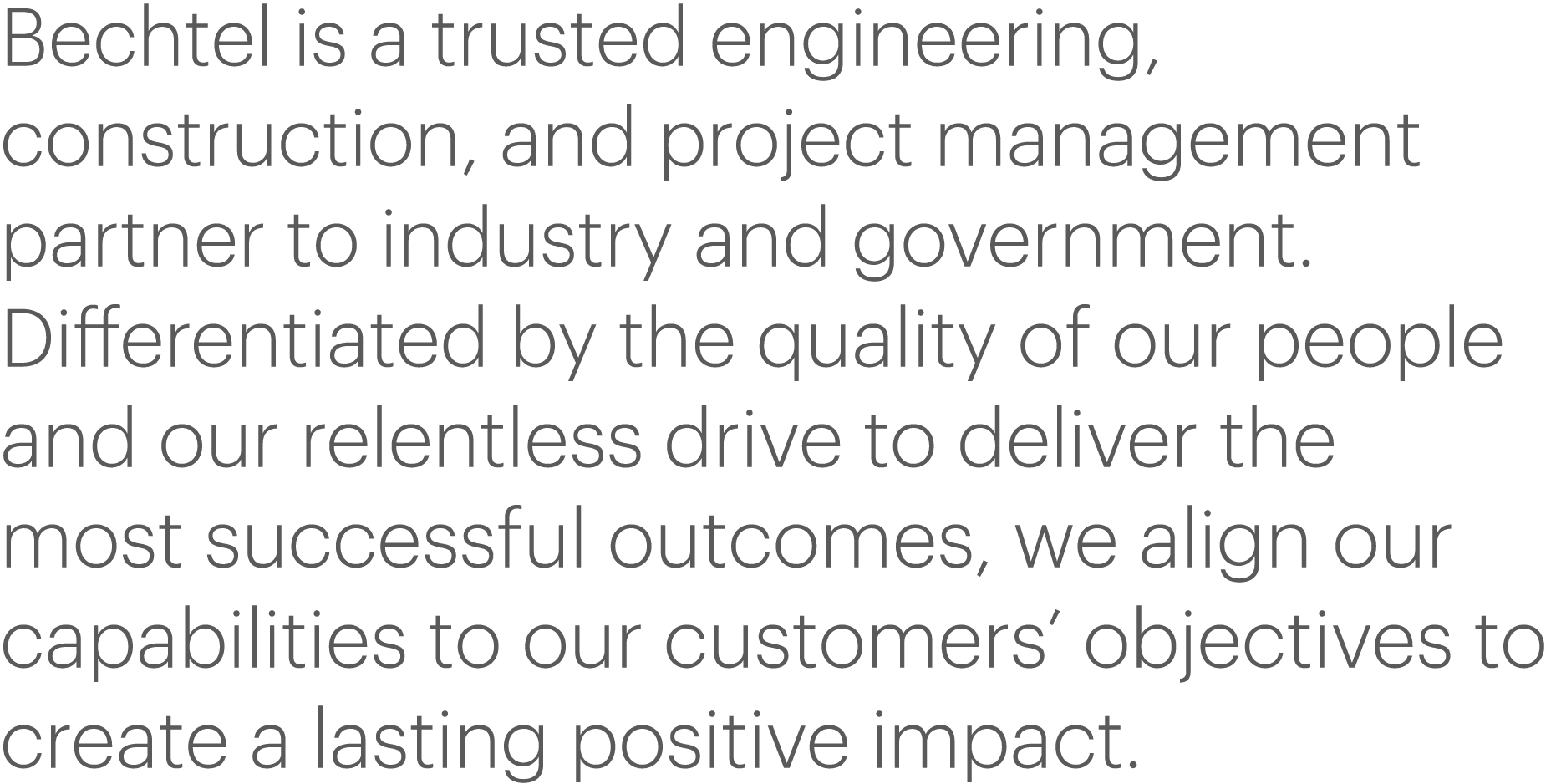 Bechtel is a trusted engineering, construction, and project management partner to industry and government  Differenti   