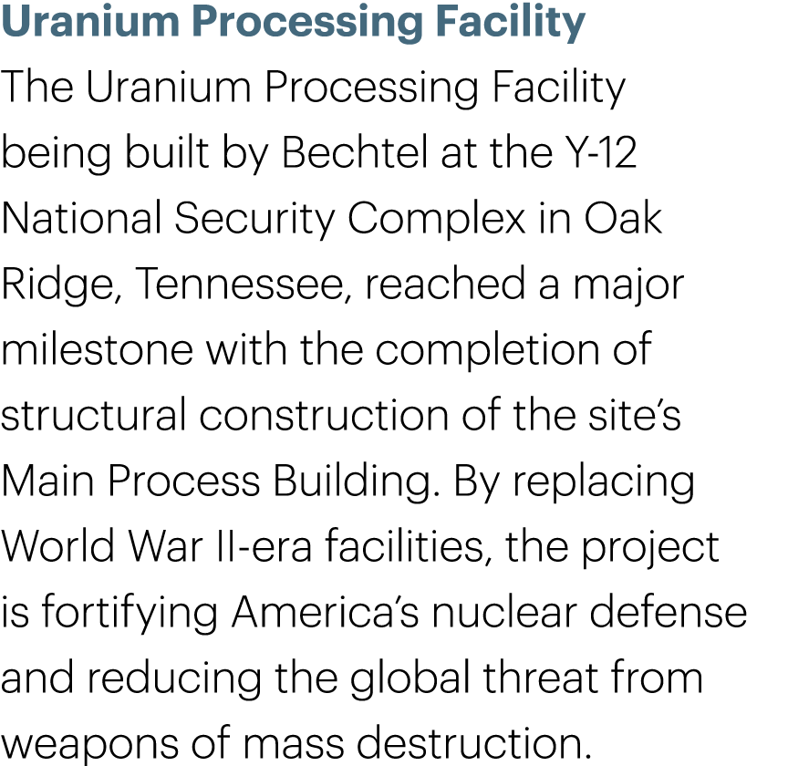 Uranium Processing Facility The Uranium Processing Facility being built by Bechtel at the Y-12 National Security Comp...