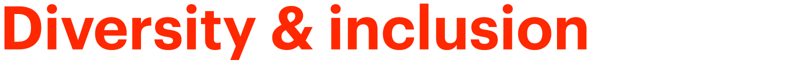 Diversity & inclusion