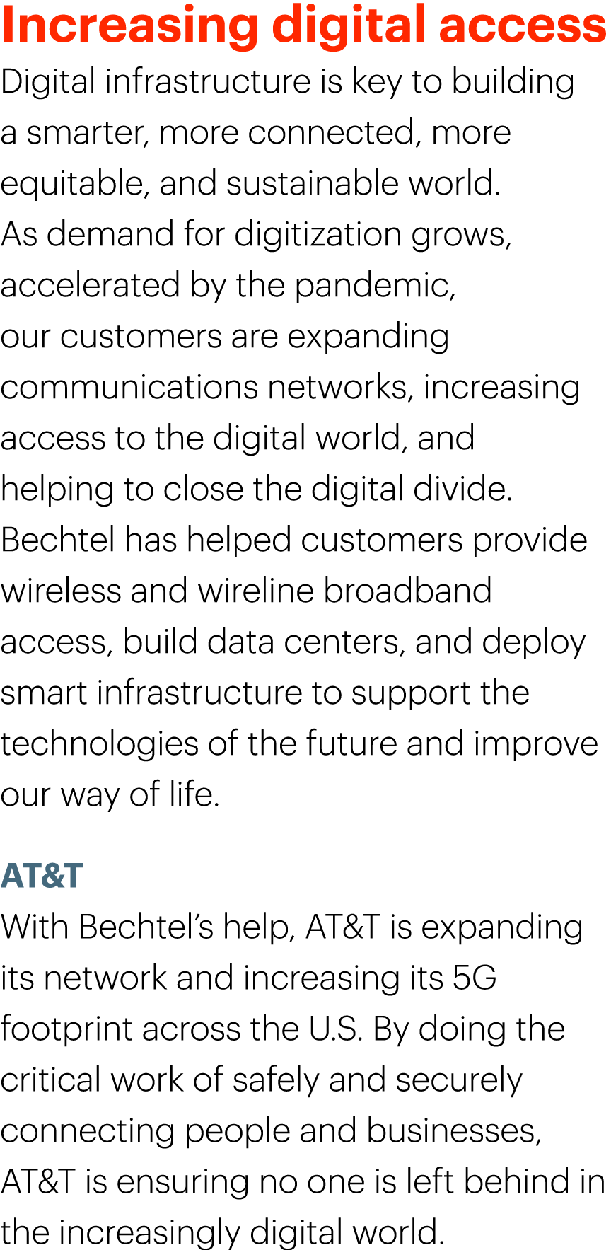 Increasing digital access Digital infrastructure is key to building a smarter, more connected, more equitable, and su...
