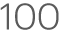 100